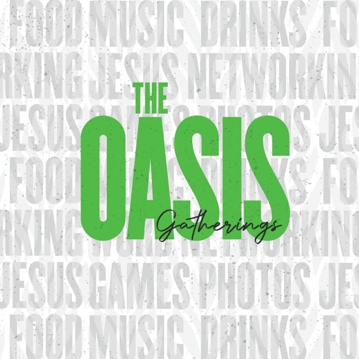 The Oasis Gatherings cover
