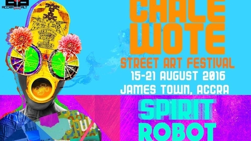 CHALE WOTE 2016 Street Art Festival