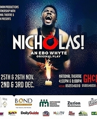 NICHOLAS! An Ebo Whyte Original Play