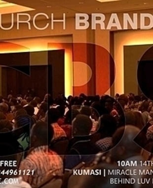 Church Branding Summit, Kumasi