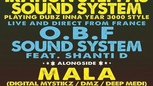 SUBDUB - 31ST JAN - IRATION STEPPAS SOUND SYSTEM, OBF SOUND SYSTEM, MALA, KAHN