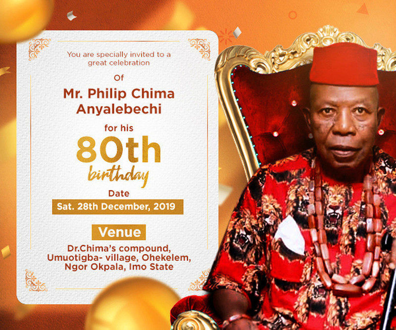 Mr. Philip Chima Anyalebechi  80th Birthday Party 