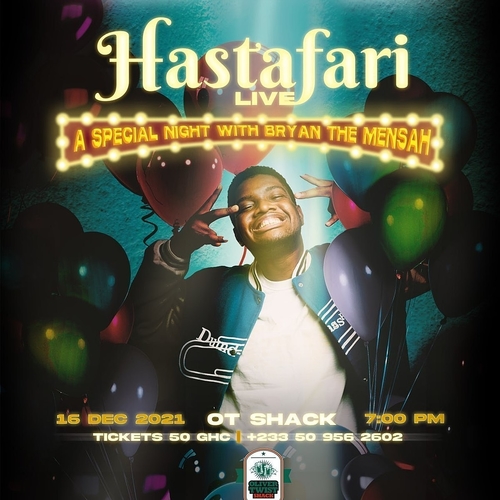 Hastafari Live with BRYAN THE MENSAH