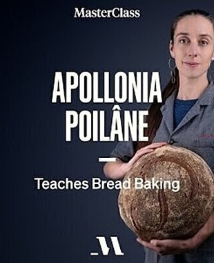 Apollonia Poilane Teaches Bread Baking