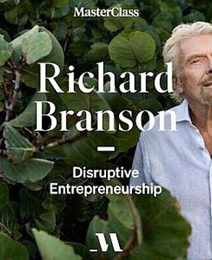Richard Branson Teaches Disruptive Entrepreneurship