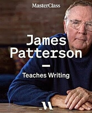 James Patterson Teaches Writing