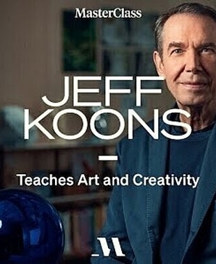 Jeff Koons Teaches Art and Creativity