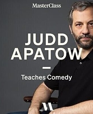 Judd Apatow Teaches Comedy