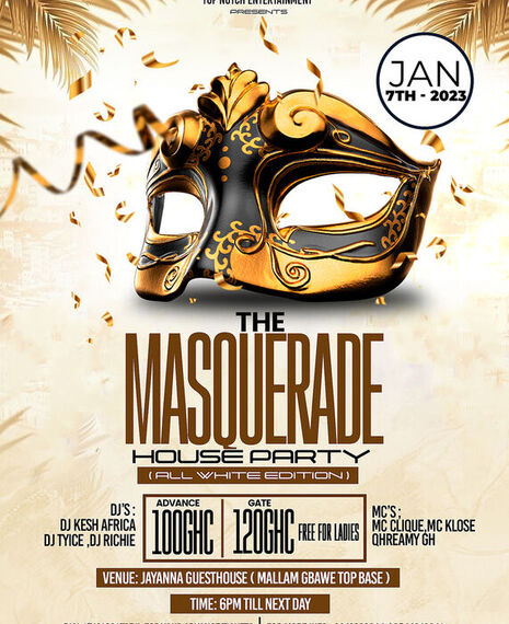 THE MASQUERADE HOUSE PARTY (All White Edition)