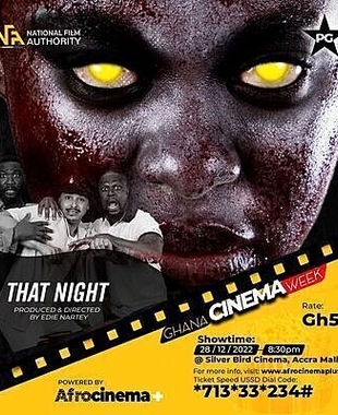 That Night - Silverbird Cinema. Accra