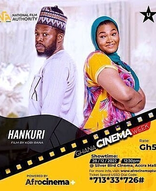 Hankuri - Silverbird Cinema, Accra