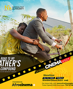 Road To My Father's Compound - Silverbird Cinema, Accra Mall