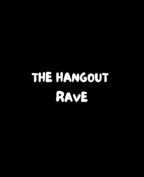 HANGOUT RAVE X BUNNY BASH