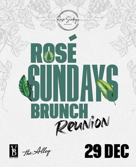 Rose Sundays Brunch Reunion