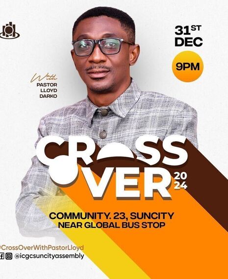 CROSSOVER 2024 WITH PASTOR LLOYD DARKO