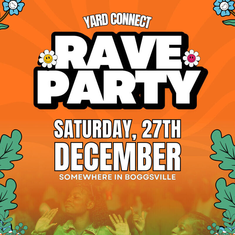 YARDCONNECT: RAVE PARTY