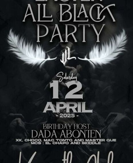 Easter All Black Party Hosted by Dada Abonten