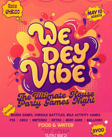 We Dey Vibe (The Ultimate Games Night)