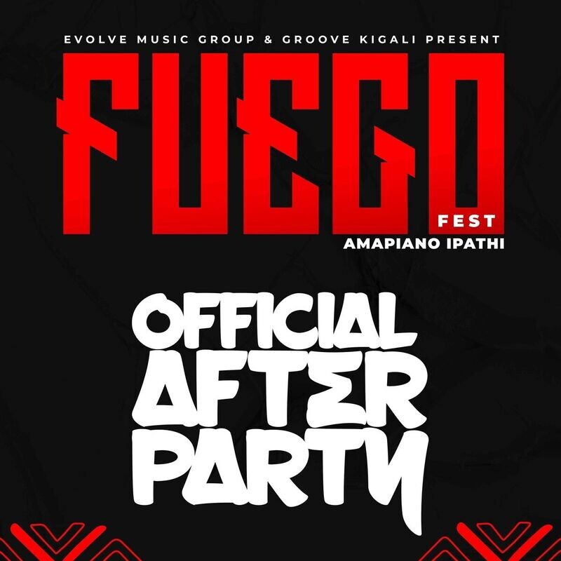 Fuego Fest After Party