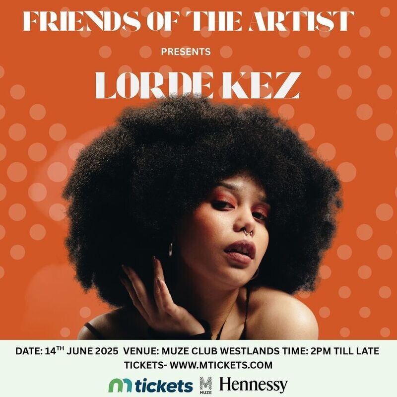 Friends Of The Artist Presents; LORDE KEZ