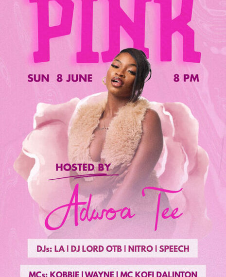 PINK hosted by ADJOATEE