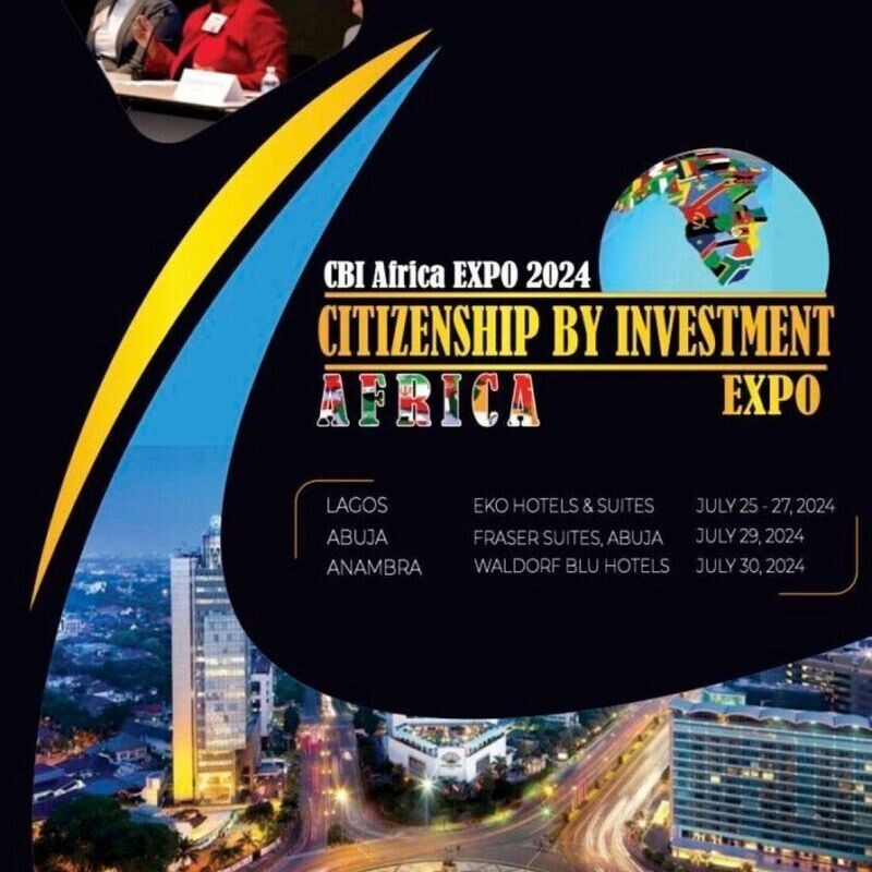 CITIZENSHIP BY INVESTMENT AFRICA EXPO: CBI Africa Expo