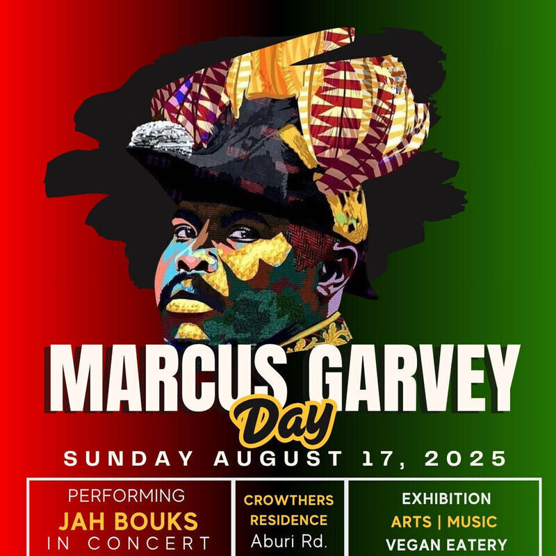 Marcus Garvey Day Exhibition & Concert