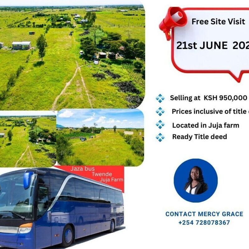 Free Site Visit to Juja Farm Plots