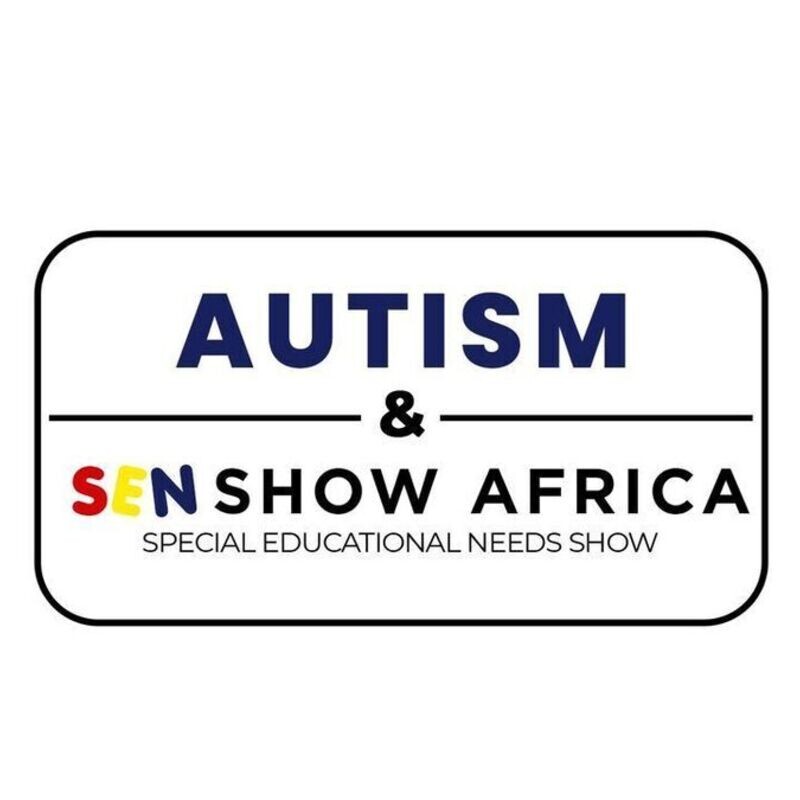 The Autism and SEN Show Africa 2025
