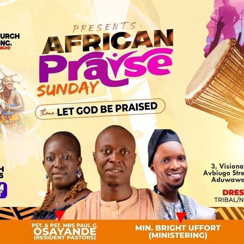 AFRICAN PRAISE SUNDAY