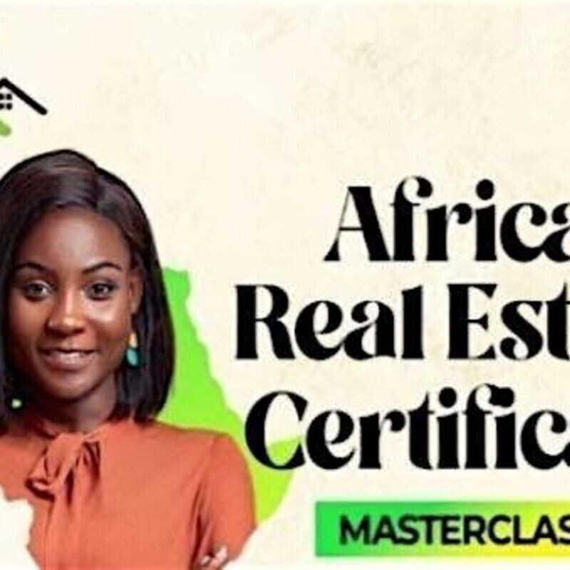 Pre-registration - Africa Real Estate Certificate Masterclass, Nairobi 2025
