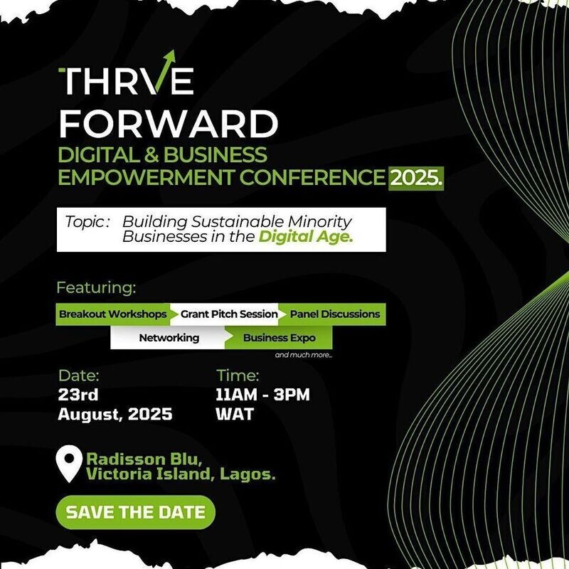 Thrve Forward: Digital & Business Empowerment Conference 2025.