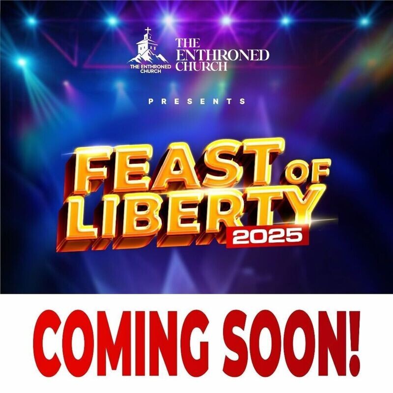 FEAST OF LIBERTY