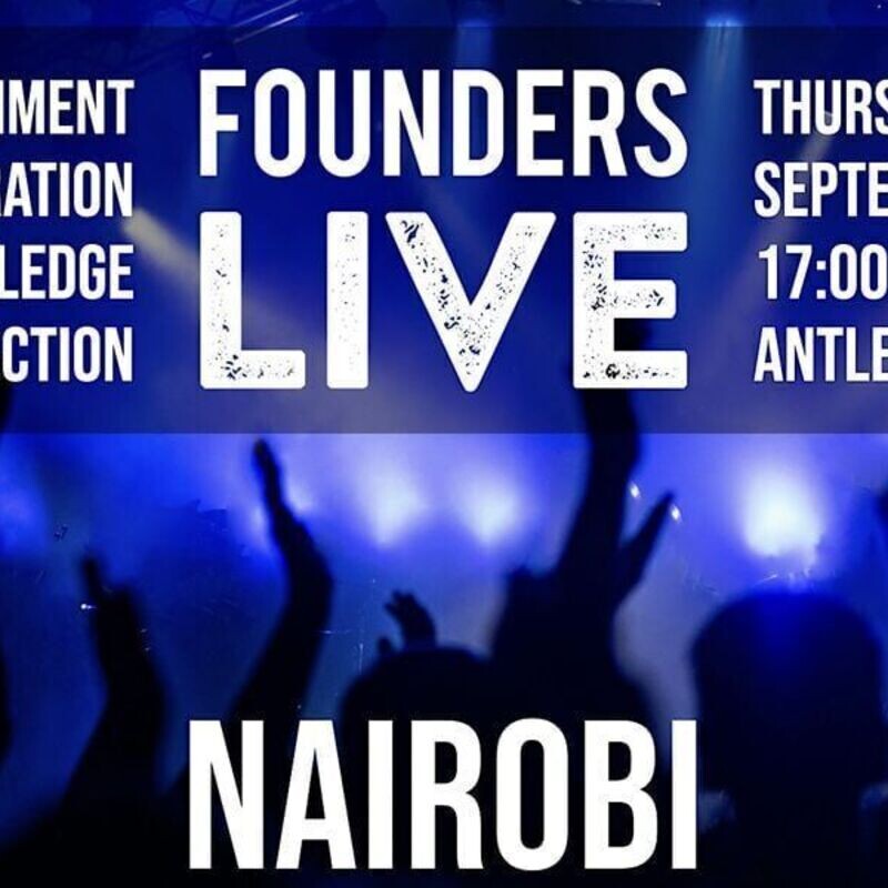Founders Live Nairobi