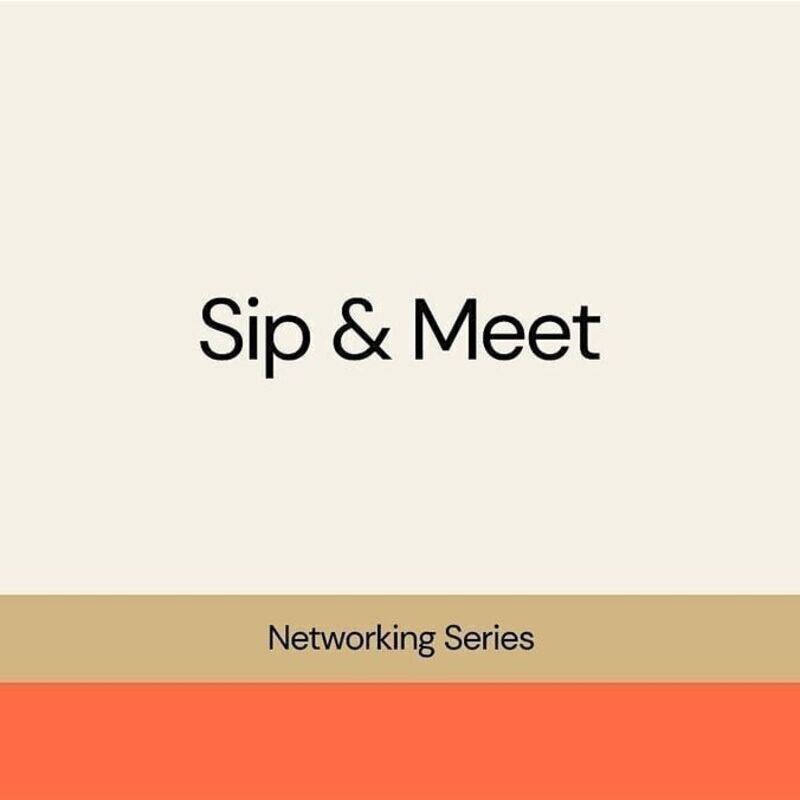 Sip & Meet - Networking (September)