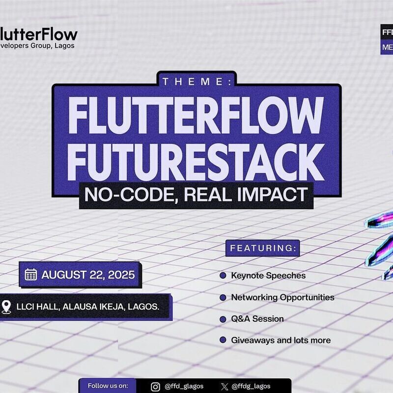 FlutterFlow Meet up Lagos- FlutterFlow Futurestack No-code real impact