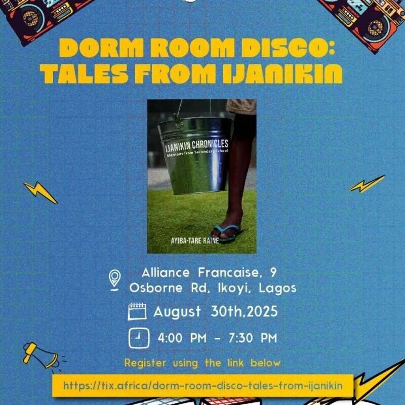 Dorm Room Disco: Tales from Ijanikin