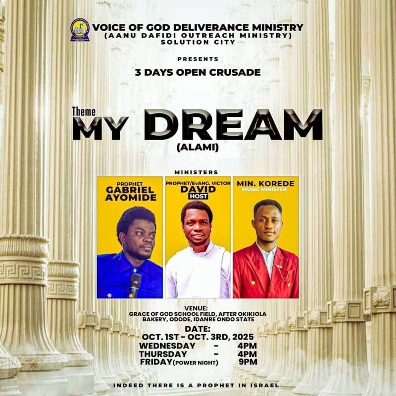 IDANRE Crusade ( MY DREAM)