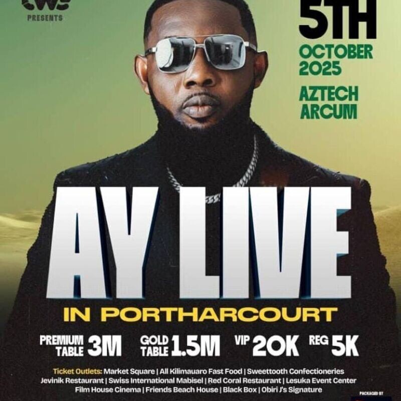 AY LIVE IN PORTHARCOURT 2025