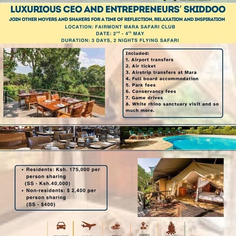 CEOs, Managers and Entrepreneurs Skiddoo - 3 Days Luxurious Maasai Mara Experience