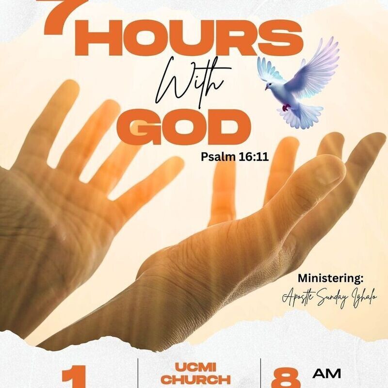 7 HOURS WITH GOD
