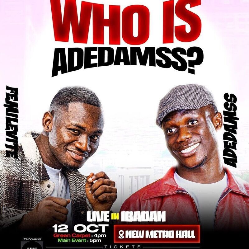 WHO IS ADEDAMSS?