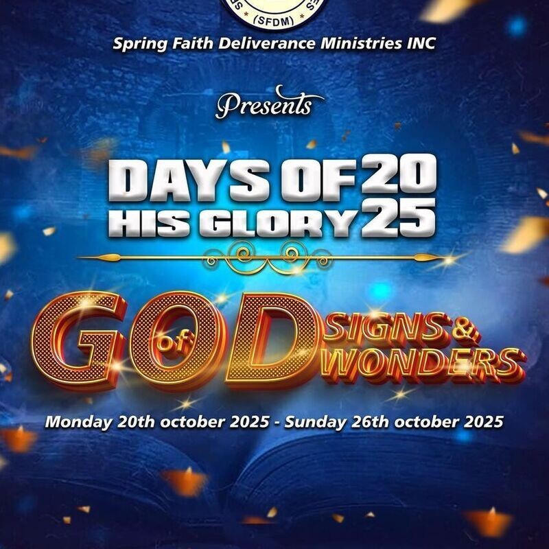 Days Of His Glory; God of Signs and Wonders