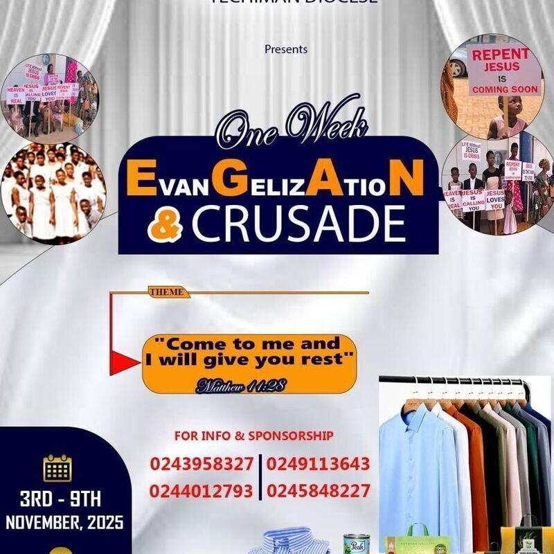 One week evangelization and crusade, Kumasi Province Outreach ministry.