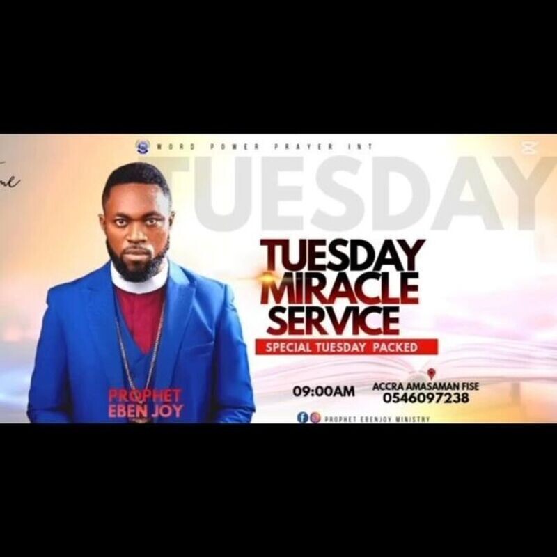 Tuesday Miracle Service with Prophet Eben Joy