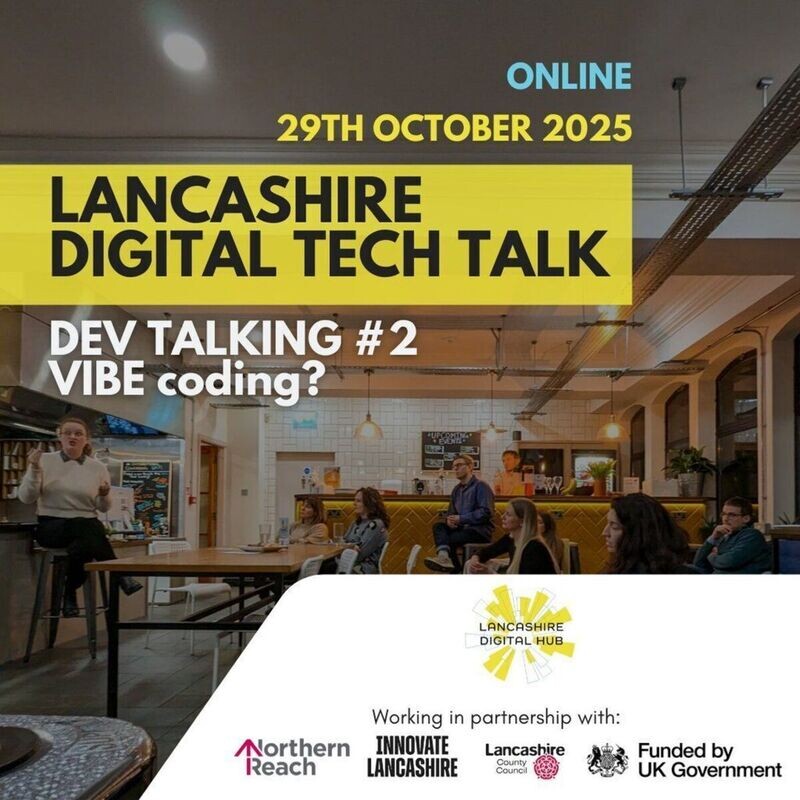 Lancashire Tech Talk - Dev Talking#2