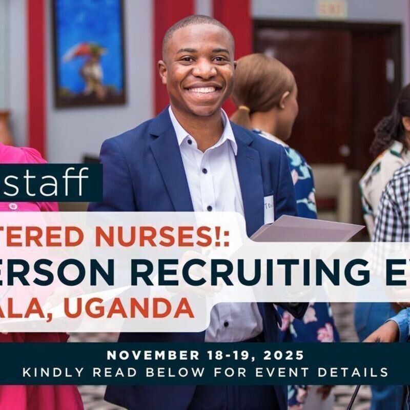 Interstaff in Uganda: In-Person Recruiting Event for Nurses!