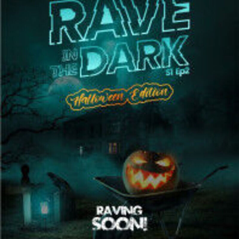 RAVE IN THE DARK S1 Ep2
