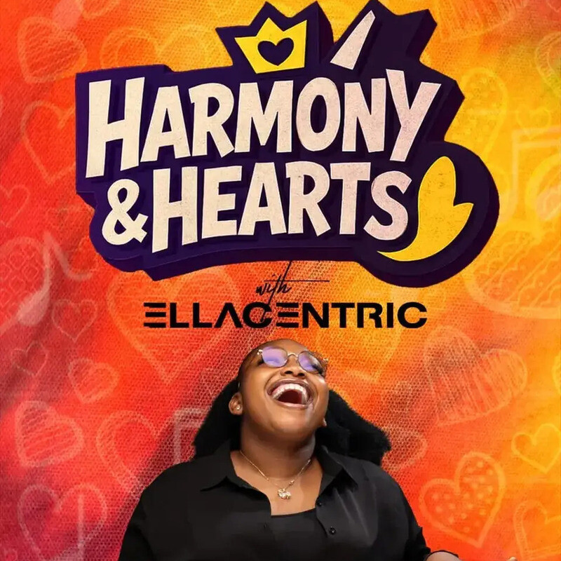 Harmony and Hearts with EllaCentric
