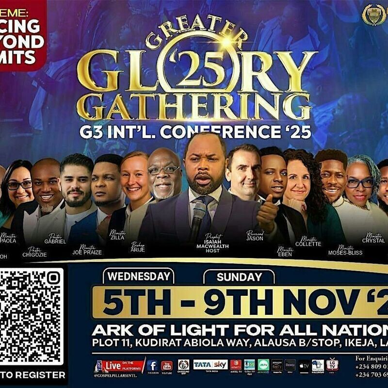 Greater Glory Gathering (G3) International Conference - Isaiah Macwealth